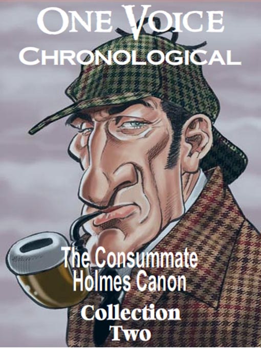 Title details for The Consummate Chronological Holmes Canon, Collection 2 by David Ian Davies - Available